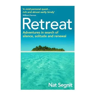 Retreat - Segnit, Nat