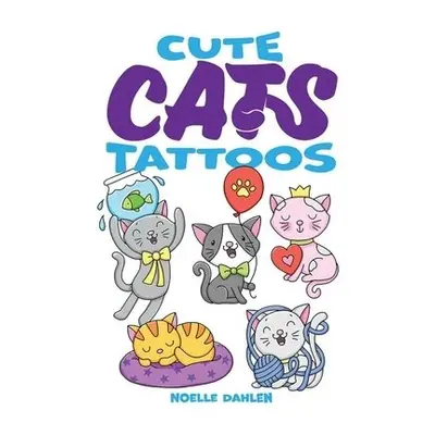 Cute Cats Tattoos - Dahlen, Noelle