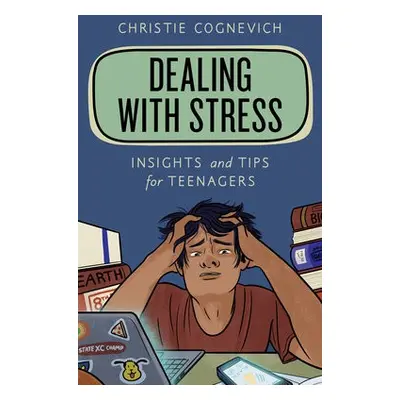 Dealing with Stress - Cognevich, Christie