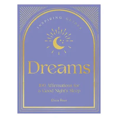 Dreams - Trewick, Elicia Rose