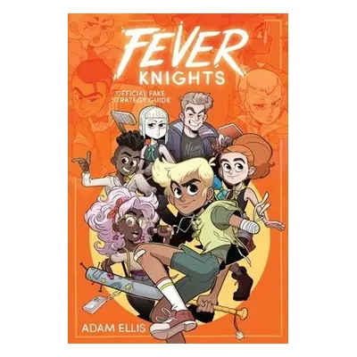 Fever Knights - Ellis, Adam