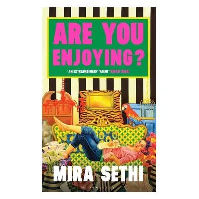 Are You Enjoying? - Sethi, Mira