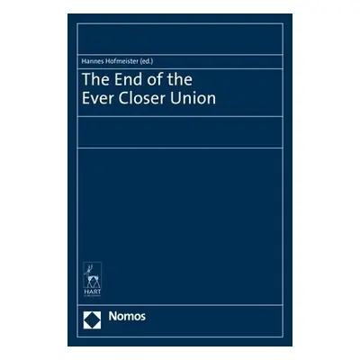 End of the Ever Closer Union