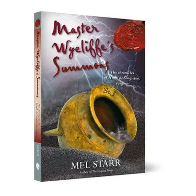 Master Wycliffe's Summons - Starr, Mel a Starr, Melvin