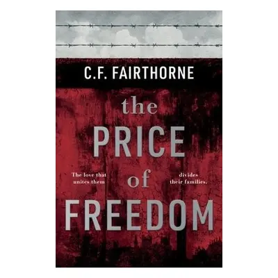 Price of Freedom - Fairthorne, C.F.