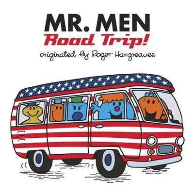 Mr. Men: Road Trip! - Hargreaves, Adam