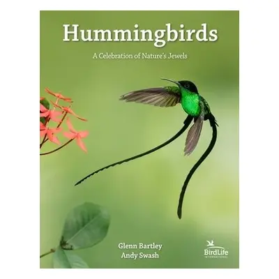 Hummingbirds - Bartley, Glenn a Swash, Andy