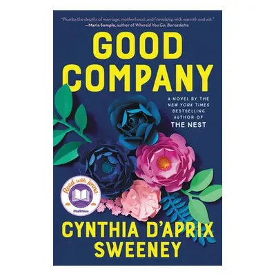 Good Company - Sweeney, Cynthia D'Aprix