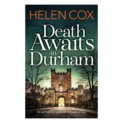 Death Awaits in Durham - Cox, Helen