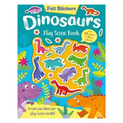 Felt Stickers Dinosaur Play Scene Book - Elliot, Kit