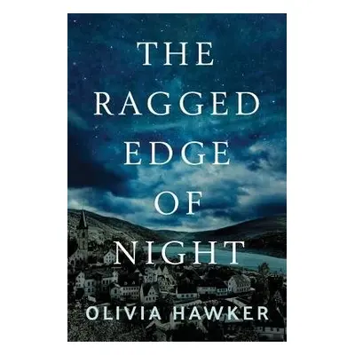 Ragged Edge of Night - Hawker, Olivia