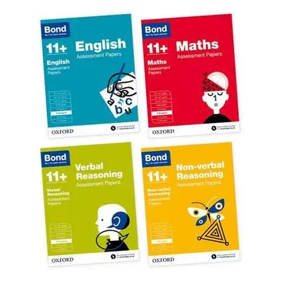 Bond 11+: English, Maths, Non-verbal Reasoning, Verbal Reasoning: Assessment Papers - Bond a Bai