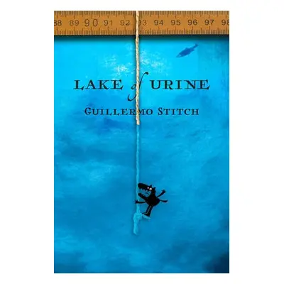 Lake of Urine - Stitch, Guillermo