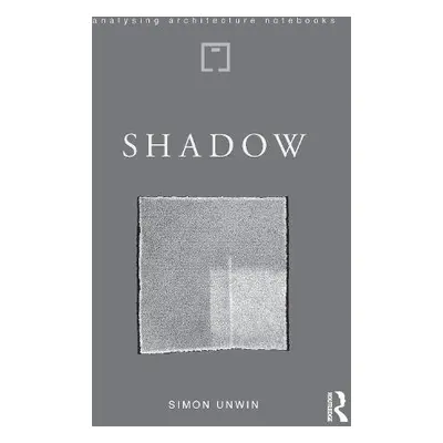 Shadow - Unwin, Simon