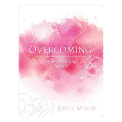 Overcoming - Meyer, Joyce