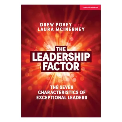 Leadership Factor - Povey, Drew a McInerney, Laura