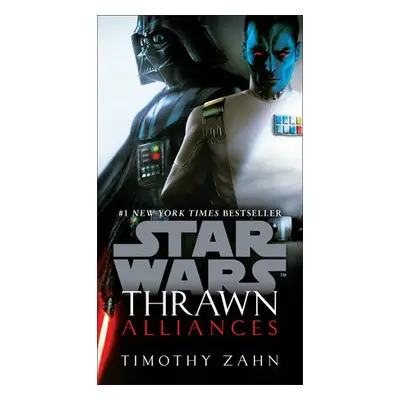 Thrawn: Alliances (Star Wars) - Zahn, Timothy