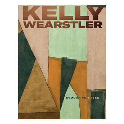 Kelly Wearstler - Wearstler, Kelly