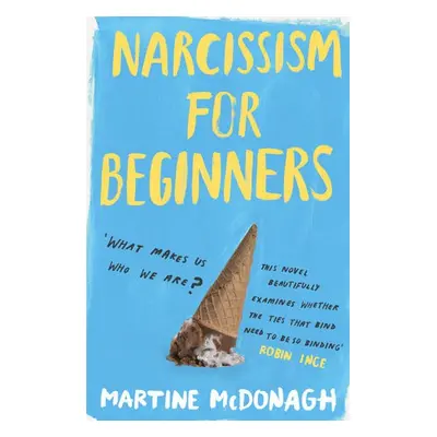 Narcissism for Beginners - McDonagh, Martine