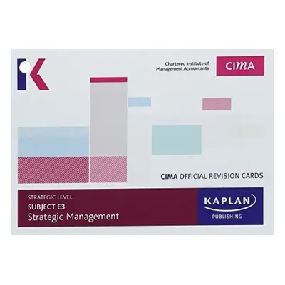 E3 STRATEGIC MANAGEMENT - REVISION CARDS - Kaplan Publishing