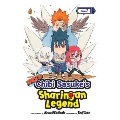 Naruto: Chibi Sasuke's Sharingan Legend, Vol. 1 - Taira, Kenji