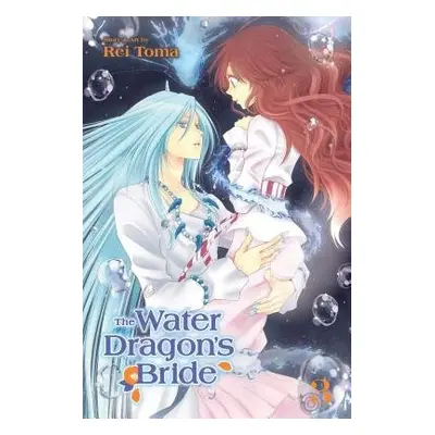 Water Dragon's Bride, Vol. 3 - Toma, Rei