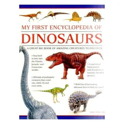 My First Encylopedia of Dinosaurs (giant Size) - Bugler Matt