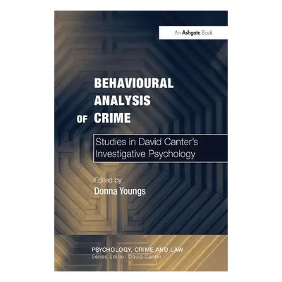 Behavioural Analysis of Crime