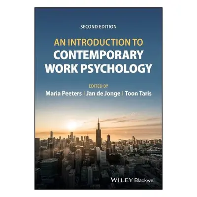 Introduction to Contemporary Work Psychology