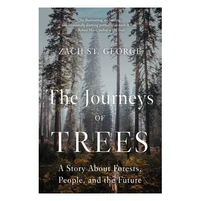 Journeys of Trees - St. George, Zach