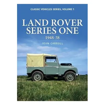 Land Rover Series One - Carroll, John