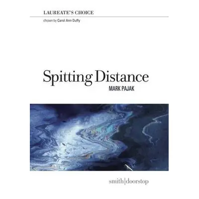 Spitting Distance - Pajak, Mark