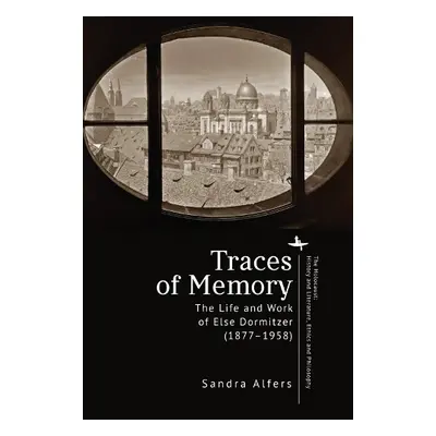 Traces of Memory - Alfers, Sandra