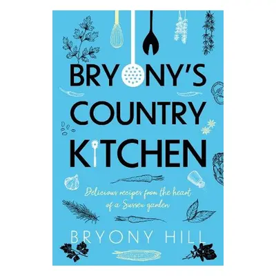 Bryony’s Country Kitchen - Hill, Bryony