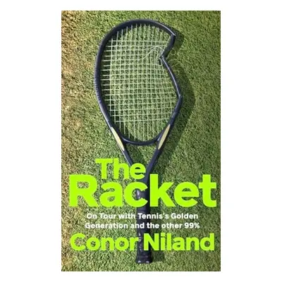 Racket - Niland, Conor