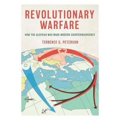 Revolutionary Warfare - Peterson, Terrence G.