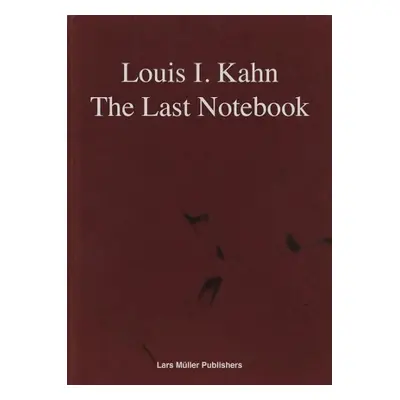 Louis I. Kahn: The Last Notebook: Four Freedoms Memorial, Roosevelt Island, New York