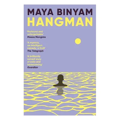 Hangman - Binyam, Maya