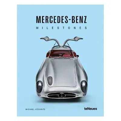 Mercedes-Benz Milestones - Kockritz, Michael