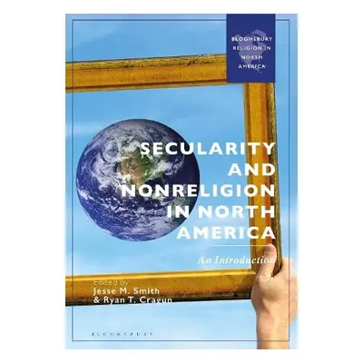 Secularity and Nonreligion in North America