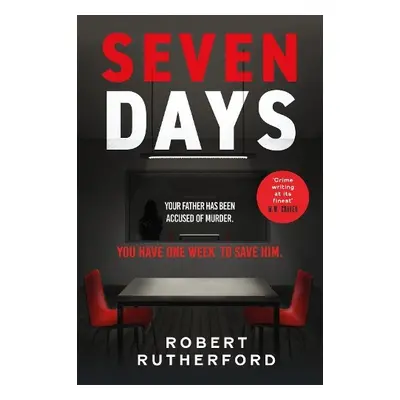 Seven Days - Rutherford, Robert