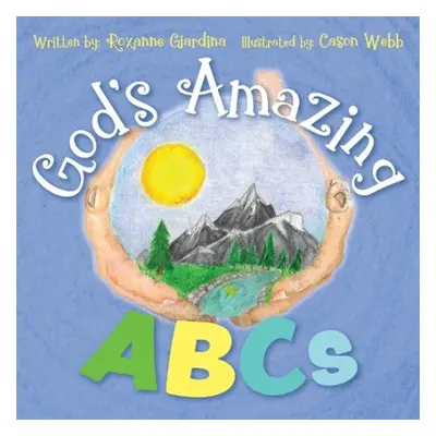 God’s Amazing ABCs - Giardina, Roxanne