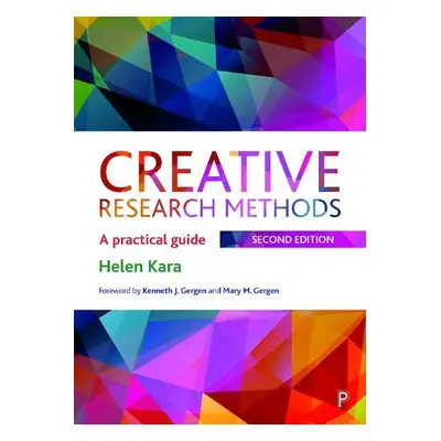 Creative Research Methods - Kara, Helen