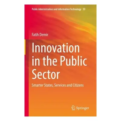 Innovation in the Public Sector - Demir, Fatih