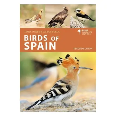 Birds of Spain - Lowen, James a Bocos Gonzalez, Carlos