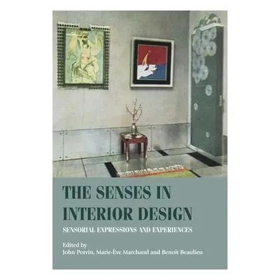 Senses in Interior Design