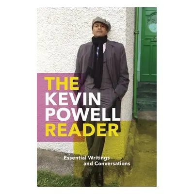 Kevin Powell Reader - Powell, Kevin