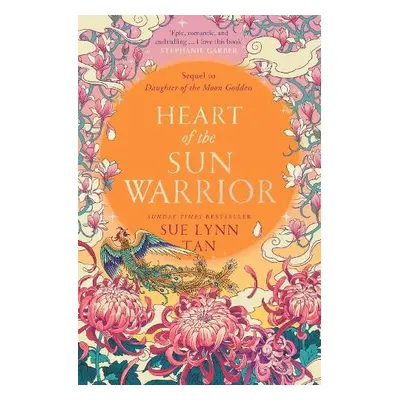 Heart of the Sun Warrior - Tan, Sue Lynn