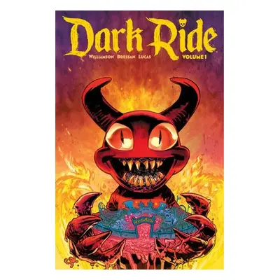 Dark Ride Volume 1 - Williamson, Joshua