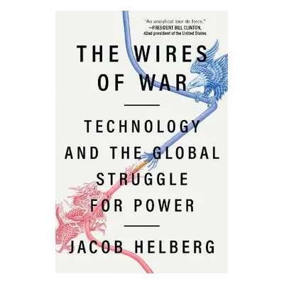 Wires of War - Helberg, Jacob